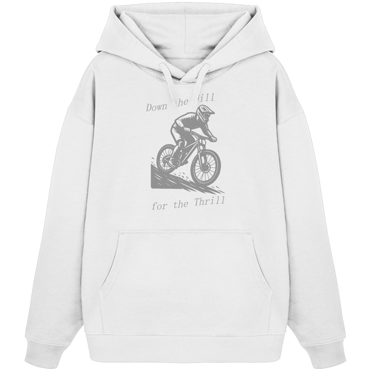 Down the Hill - Organic Oversize Hoodie