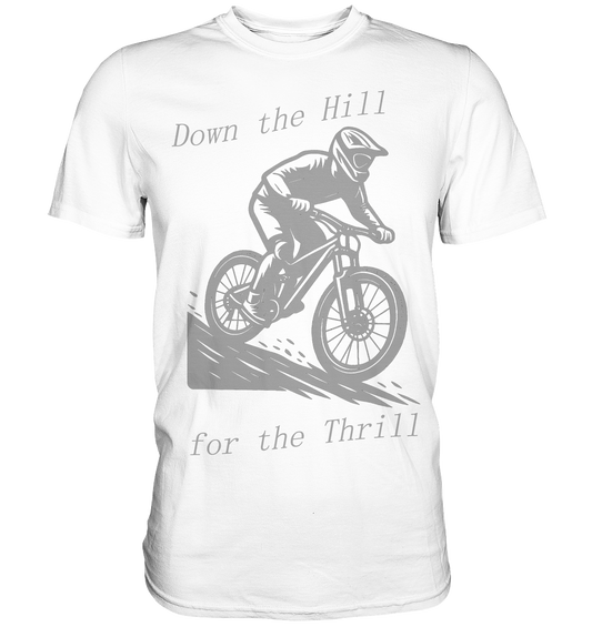 Down the Hill - Premium Classic T-Shirt