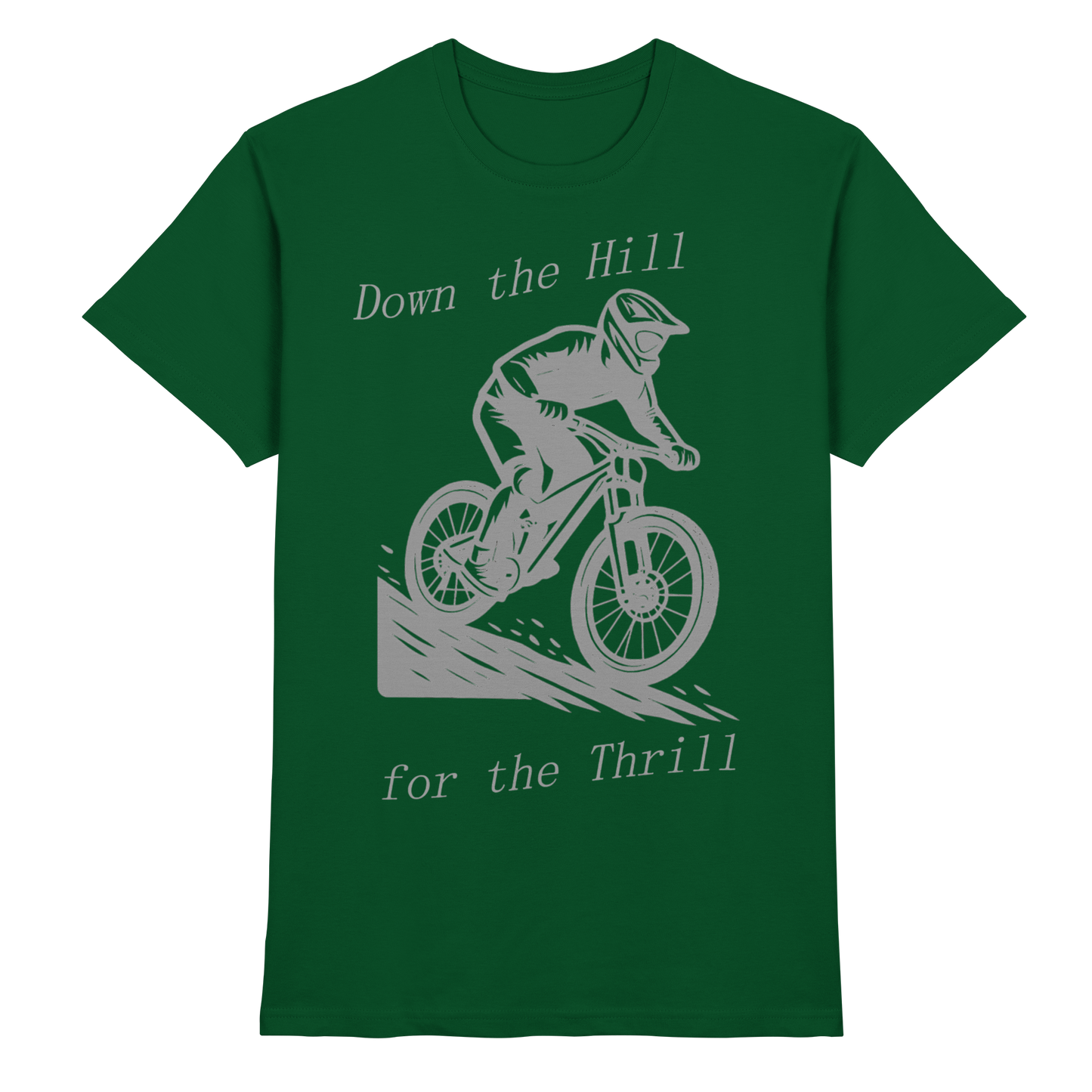 Down the Hill - Premium Shirt
