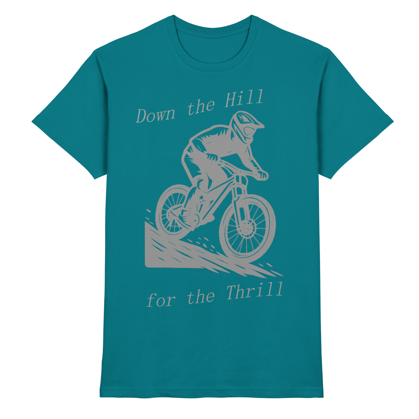 Down the Hill - Premium Shirt