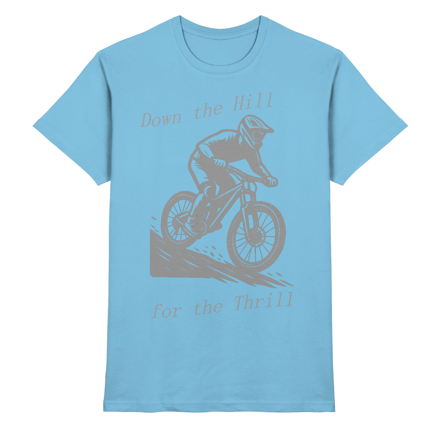 Down the Hill - Premium Shirt
