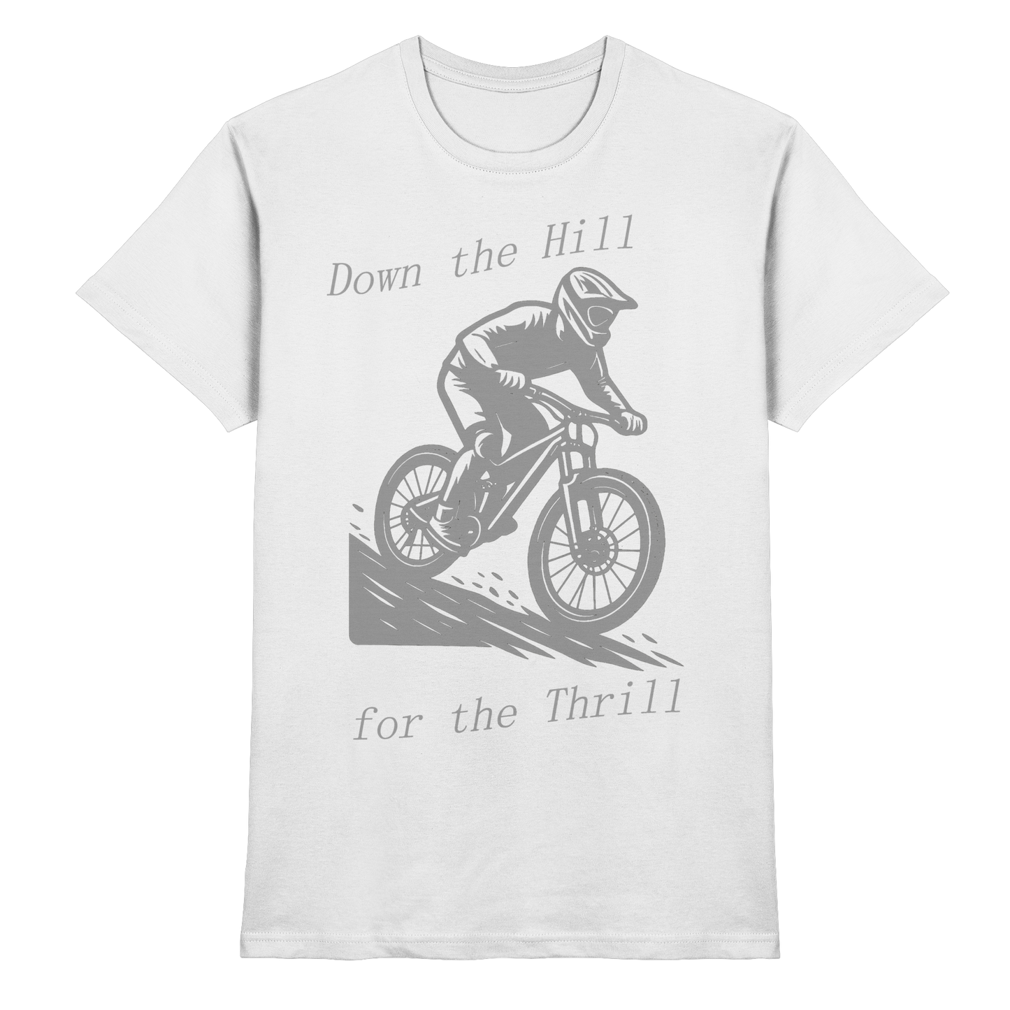 Down the Hill - Premium Shirt