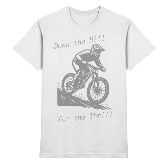 Down the Hill - Premium Shirt